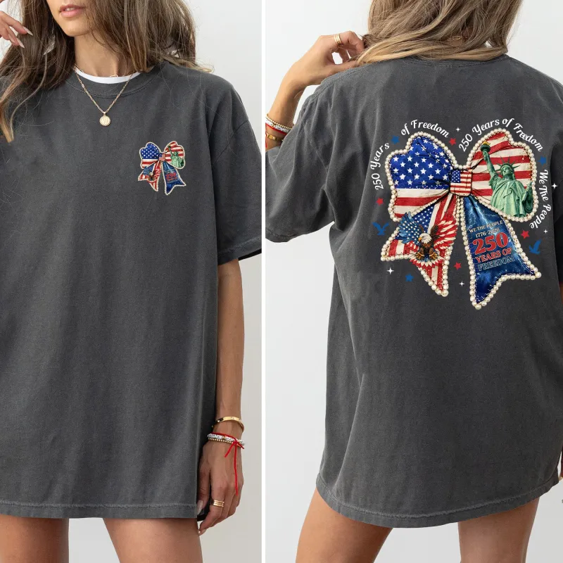 250 Years of Freedom, America, USA, Bow, Ribbons, We The People Comfort Colors T-Shirt made by Refinery Number One