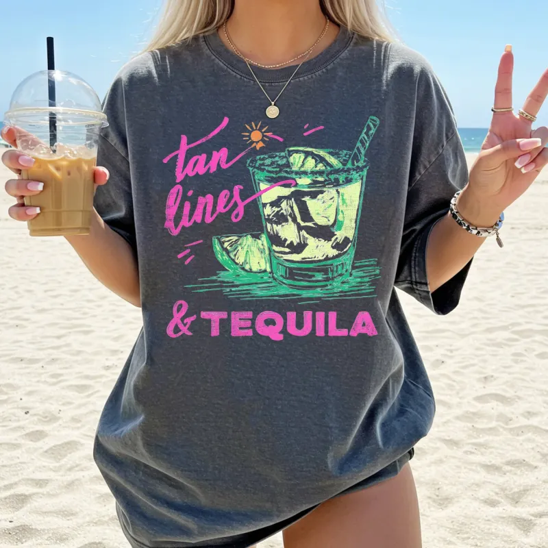 Tan Lines And Tequila, Margarita Beach Ready, Vacation, Sunshine, Summer Fun Comfort Colors T-Shirt made by Refinery Number One