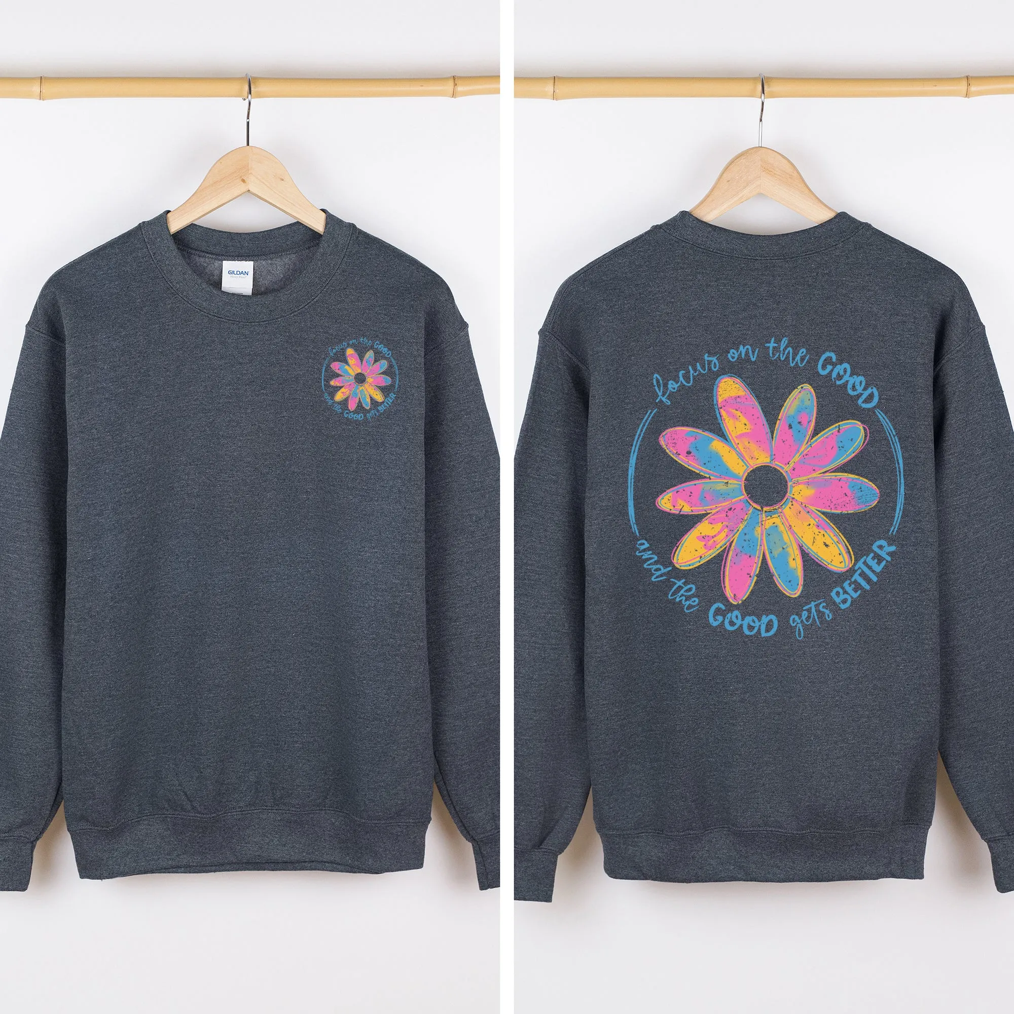 Focus On The Good Front And Back Mental Health Positivity Message For Everyday Wellness Sweatshirt sold by Refinery Number One product image thumbnail 5