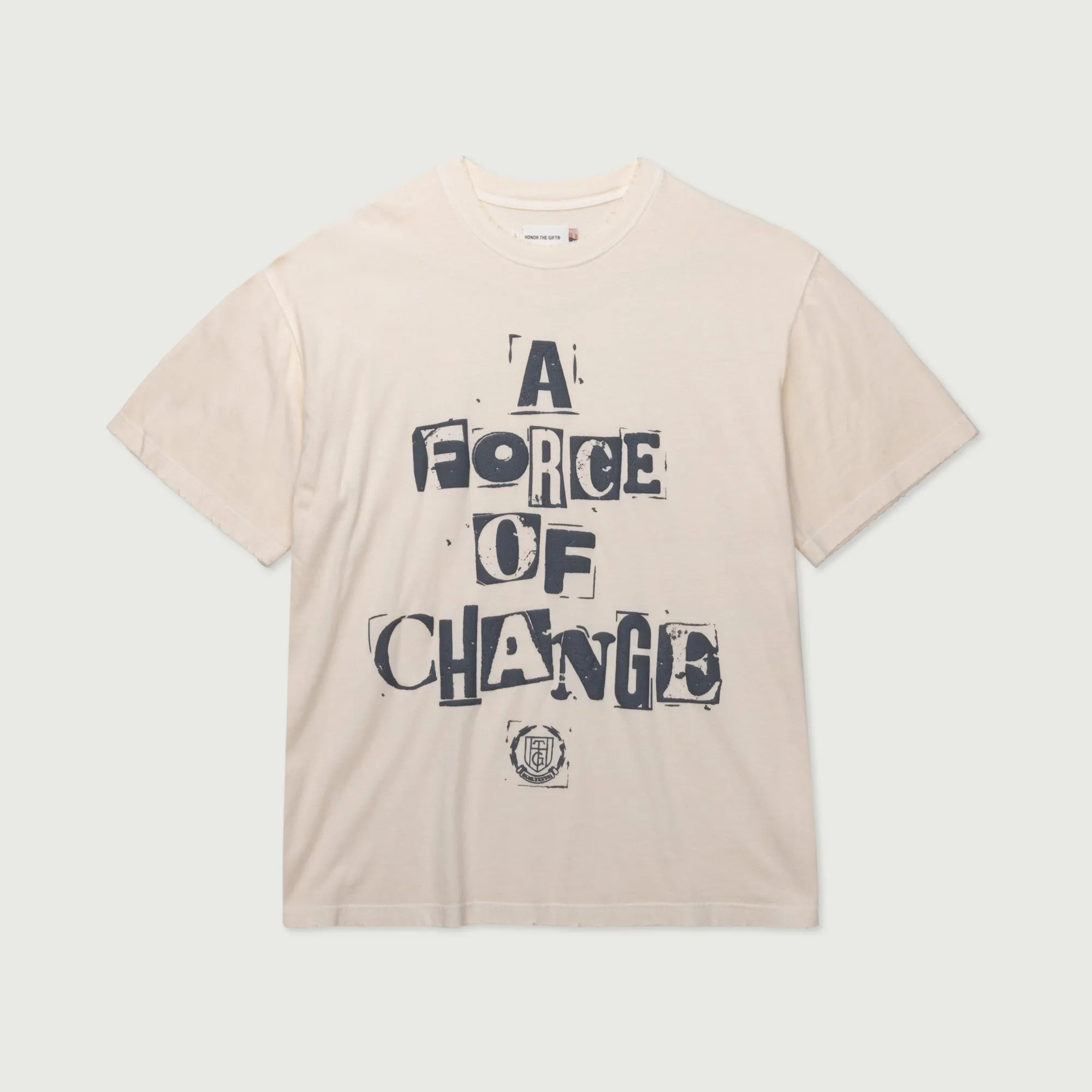 A Force Of Change T-Shirt - Bone sold by Honor the Gift