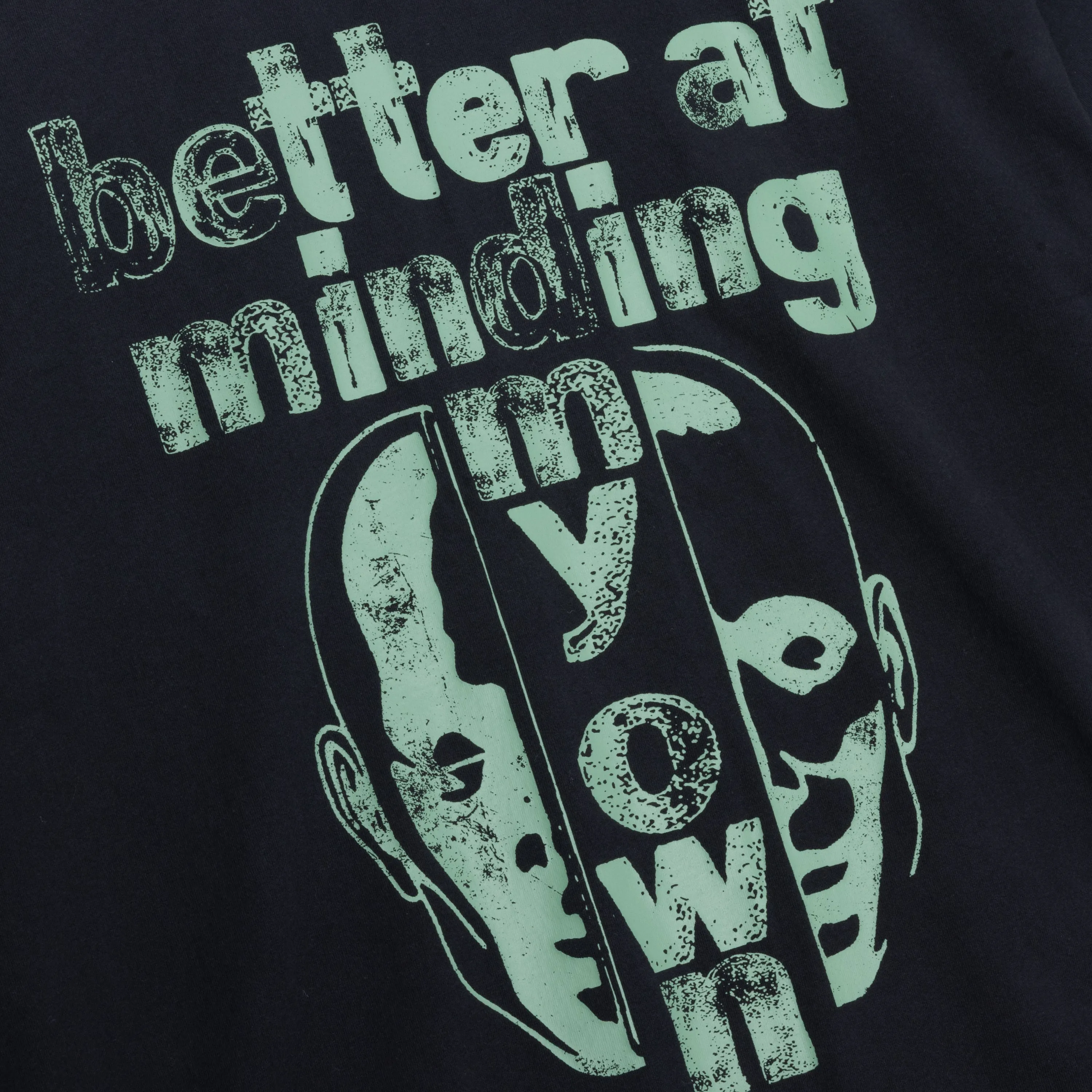 Better At Minding My Own Tee - Black sold by Honor the Gift product image thumbnail 3