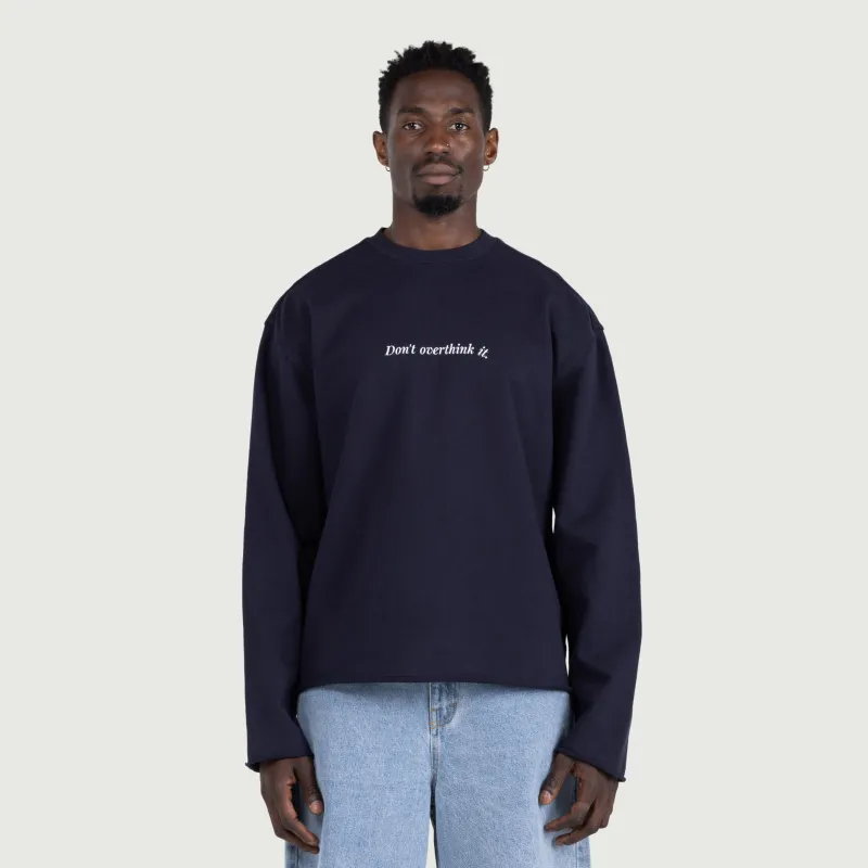 Dont Overthink It Crew - Navy made by Honor the Gift