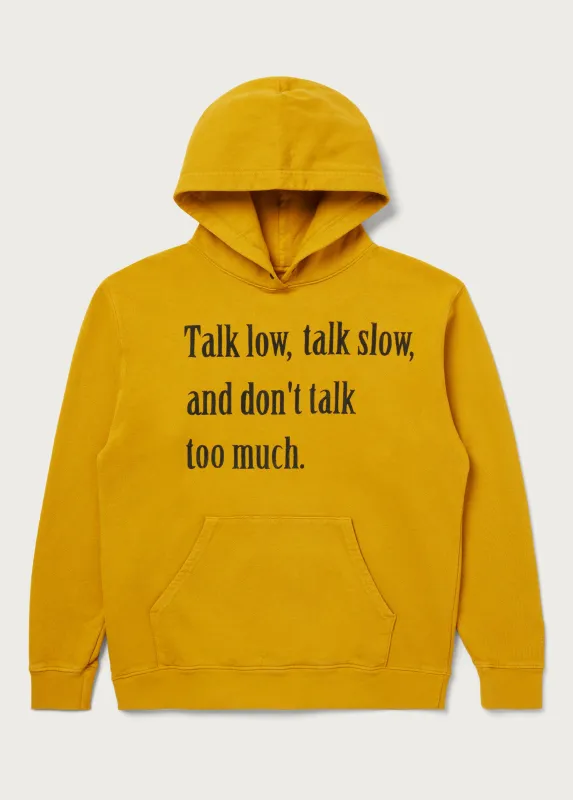 Talk Low, Talk Slow Hooded Sweatshirt | Mustard made by One Of These Days