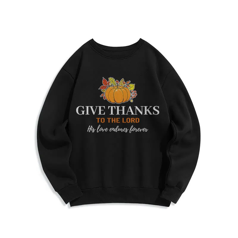 Christianartworkshop Modern Style Give Thanks to the Lord Pumpkin Fleece Lined Polyester Sweatshirt sold by Christian Art Workshop