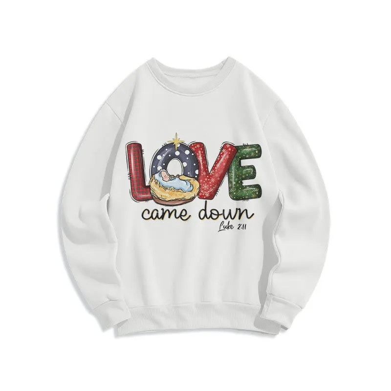 Christianartworkshop Colored Style Love Came Down Christmas Fleece Lined Polyester Sweatshirt sold by Christian Art Workshop