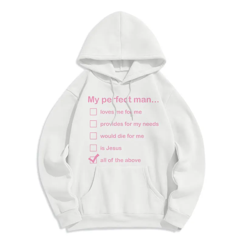 Christianartworkshop  Modern Style My Perfect Man Is Jesus Fleece Lined Polyester Hoodie sold by Christian Art Workshop