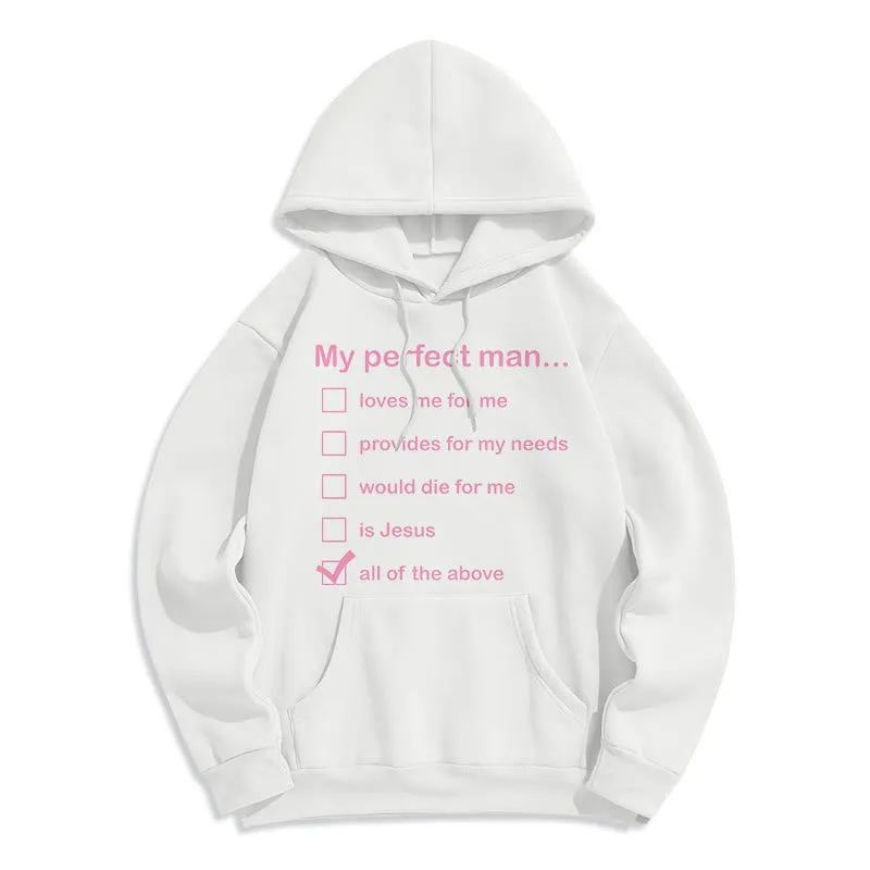 Christianartworkshop Modern Style My Perfect Man Is Jesus Fleece Lined Polyester Hoodie sold by Christian Art Workshop