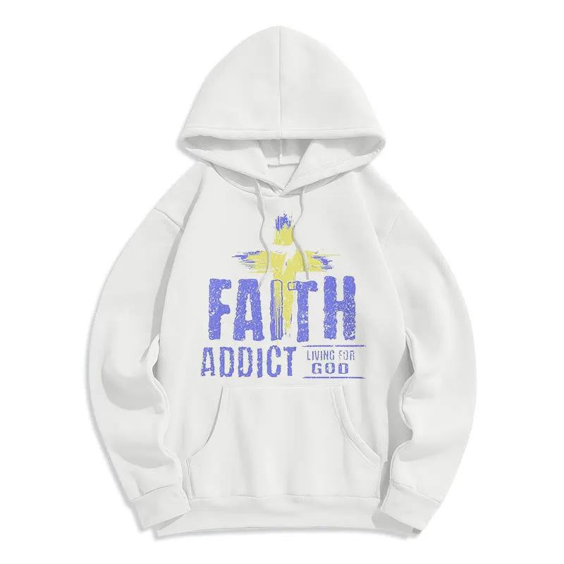 Christianartworkshop Colored Style Faith Addict Living For God Fleece Lined Polyester Hoodie sold by Christian Art Workshop