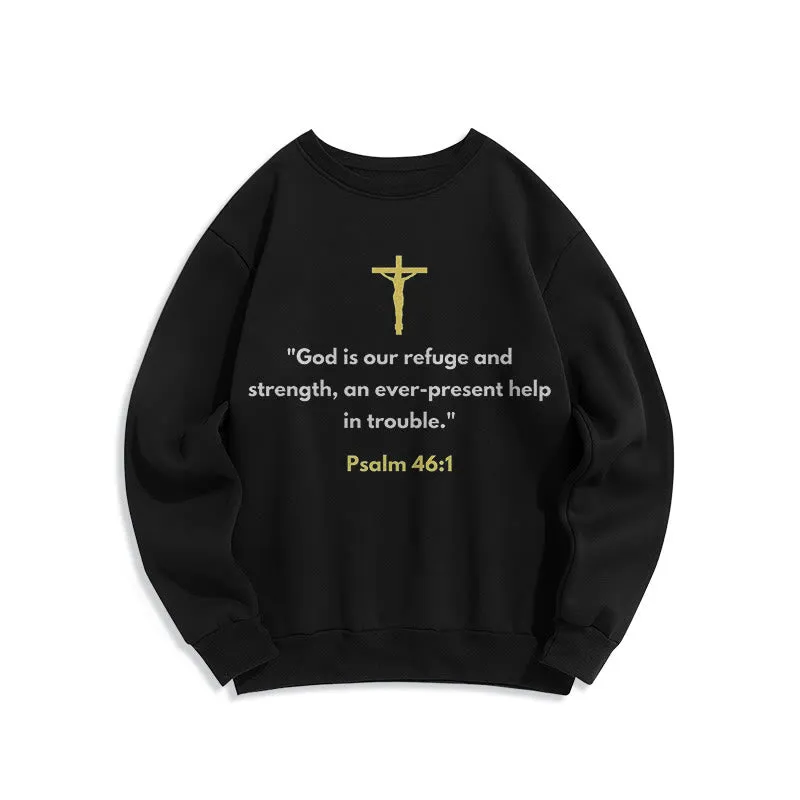 Christianartworkshop Classic Style God Is Our Refuge And Strength Fleece Lined Polyester Sweatshirt sold by Christian Art Workshop