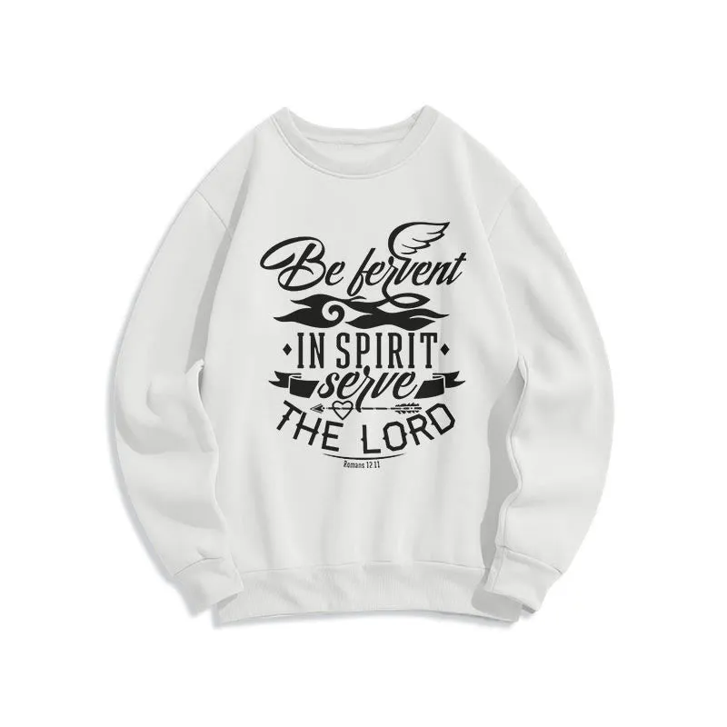 Christianartworkshop Modern Style Be Fervent In Spirit Fleece Lined Polyester Sweatshirt sold by Christian Art Workshop