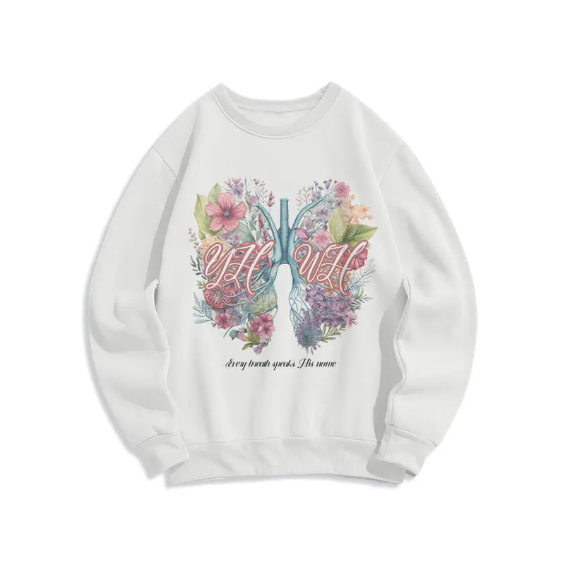 Christianartworkshop Colored Style Every Breath Speaks His Name Fleece Lined Polyester Sweatshirt sold by Christian Art Workshop