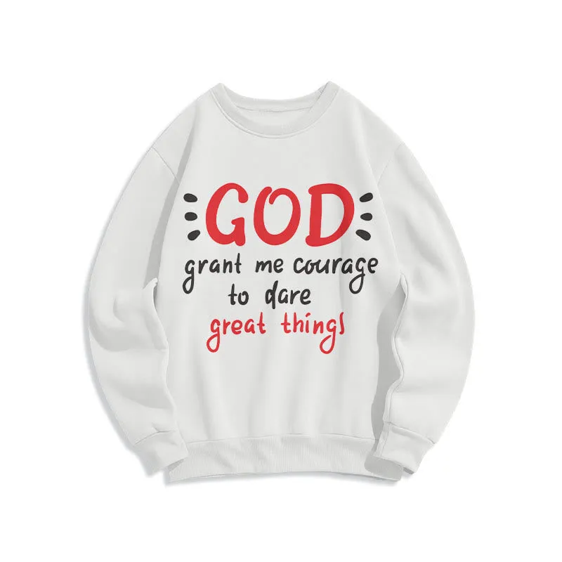 Christianartworkshop Modern Style God Grant Me Courage Fleece Lined Polyester Sweatshirt sold by Christian Art Workshop