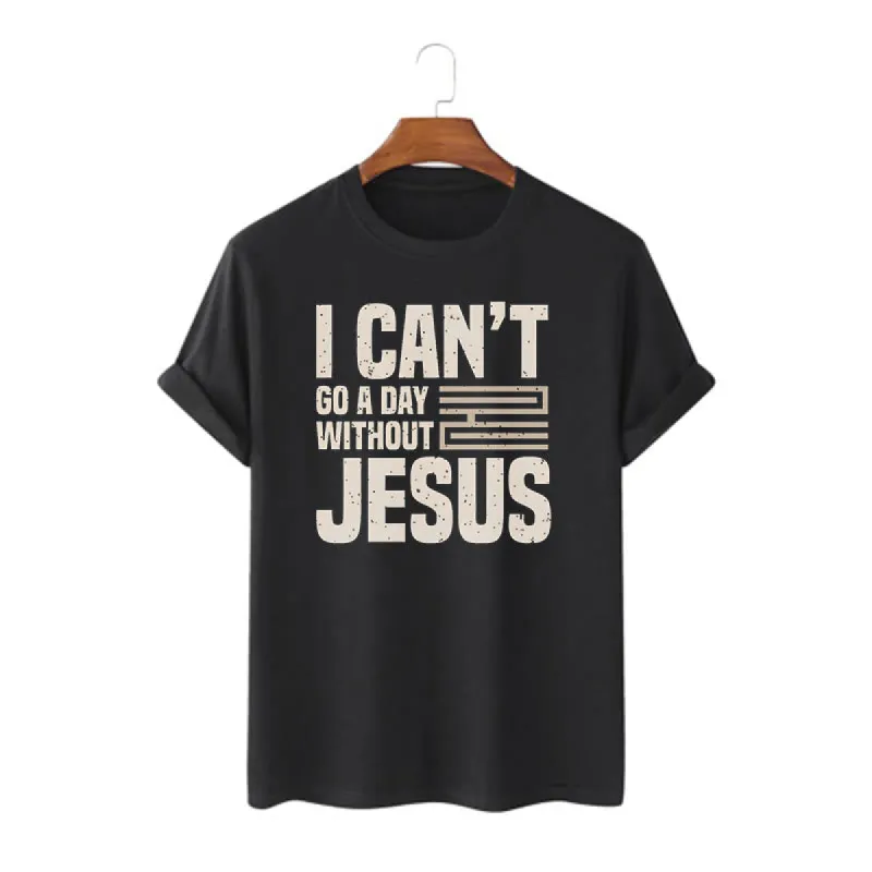 Christianartworkshop Quotation Style I Can't Go a Day Without Jesus Statement Short Sleeve Washed T-shirt sold by Christian Art Workshop