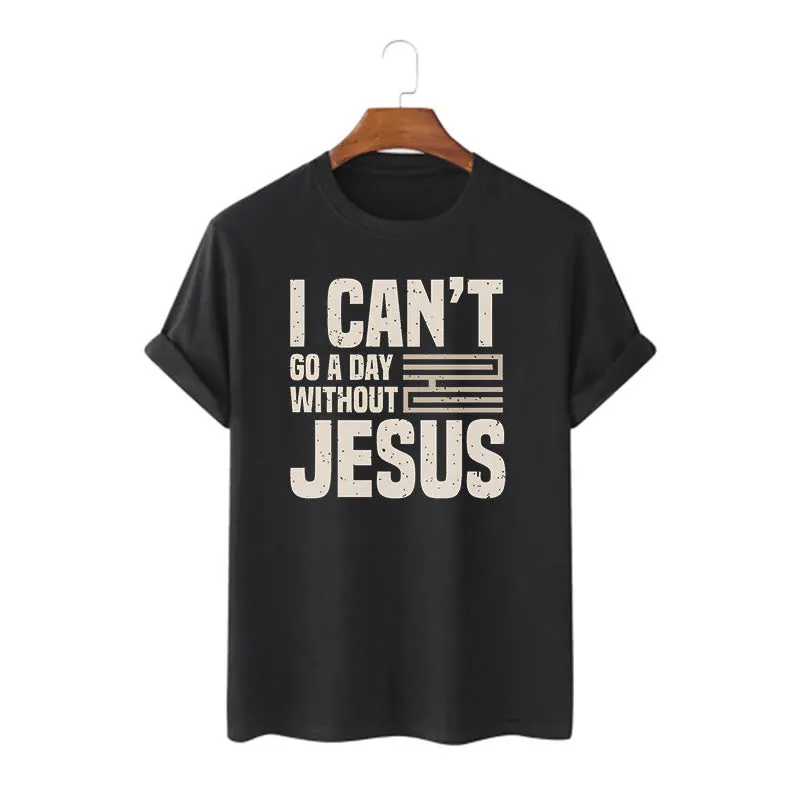 Christianartworkshop Quotation Style I Can't Go a Day Without Jesus Statement Short Sleeve Washed T-shirt sold by Christian Art Workshop