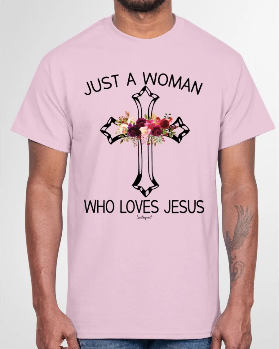 Christianartworkshop Just A Woman Who Loves Jesus Classic T-shirt sold by Christian Art Workshop product image thumbnail 4