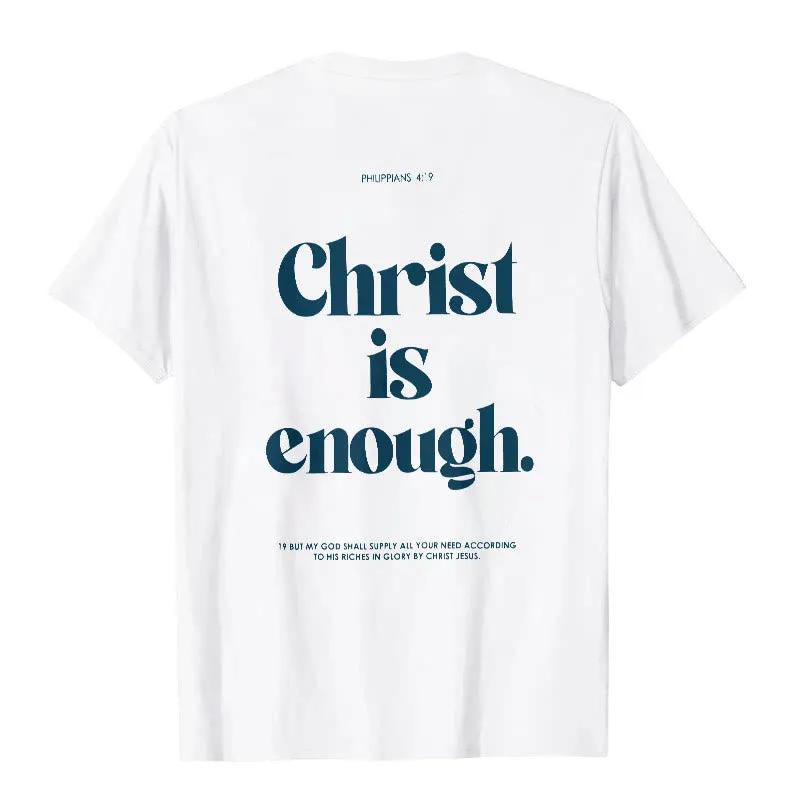 Christianartworkshop Christ Is Enough T-Shirt sold by Christian Art Workshop