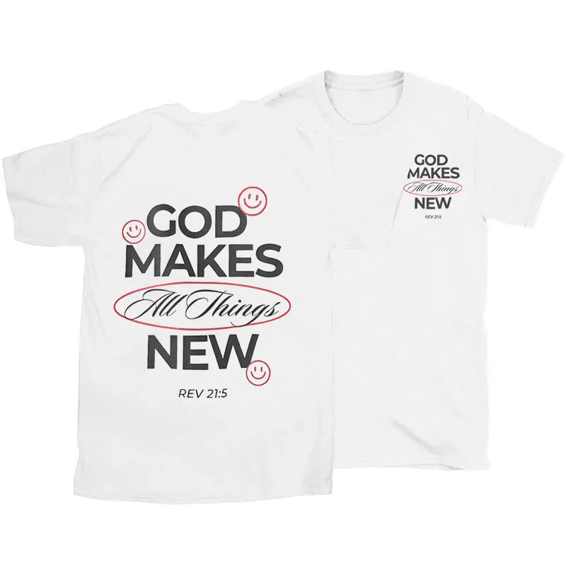 Christianartworkshop God Makes All Things New T-shirt sold by Christian Art Workshop