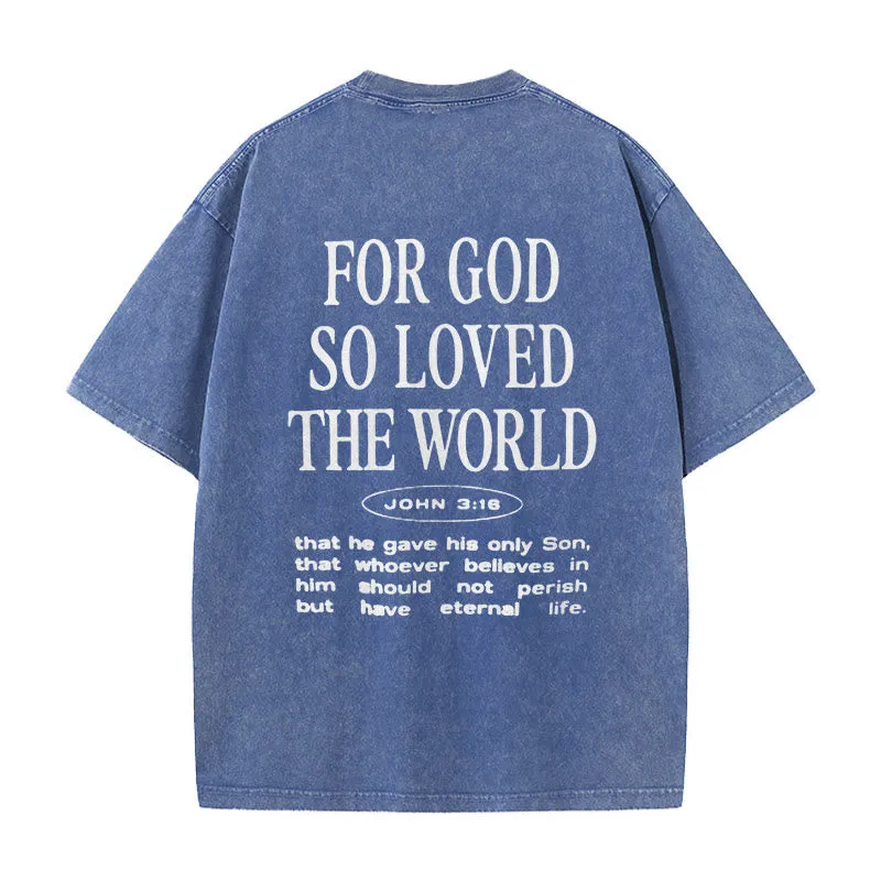 Christianartworkshop "For God So Loved the World" Unisex Washed T-Shirt sold by Christian Art Workshop product image thumbnail 3