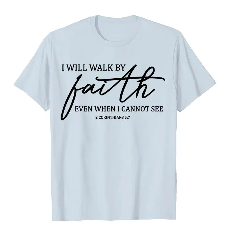 Christianartworkshop I Will Walk By Faith Bible Quote Unisex T-shirt sold by Christian Art Workshop product image thumbnail 3