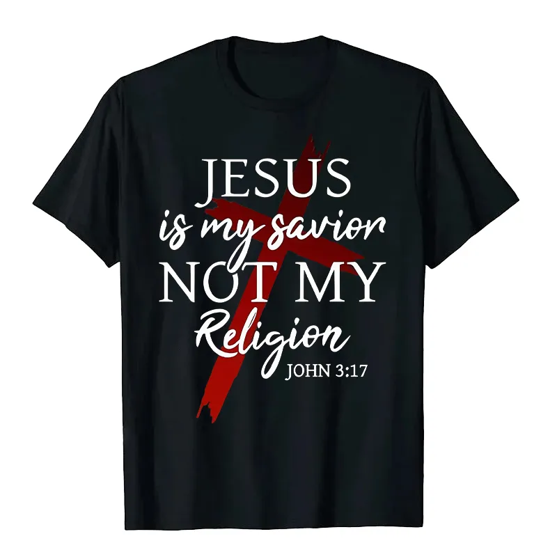 Christianartworkshop Jesus Is My Savior Not My Religion God Faith Cross Unisex T-shirt sold by Christian Art Workshop