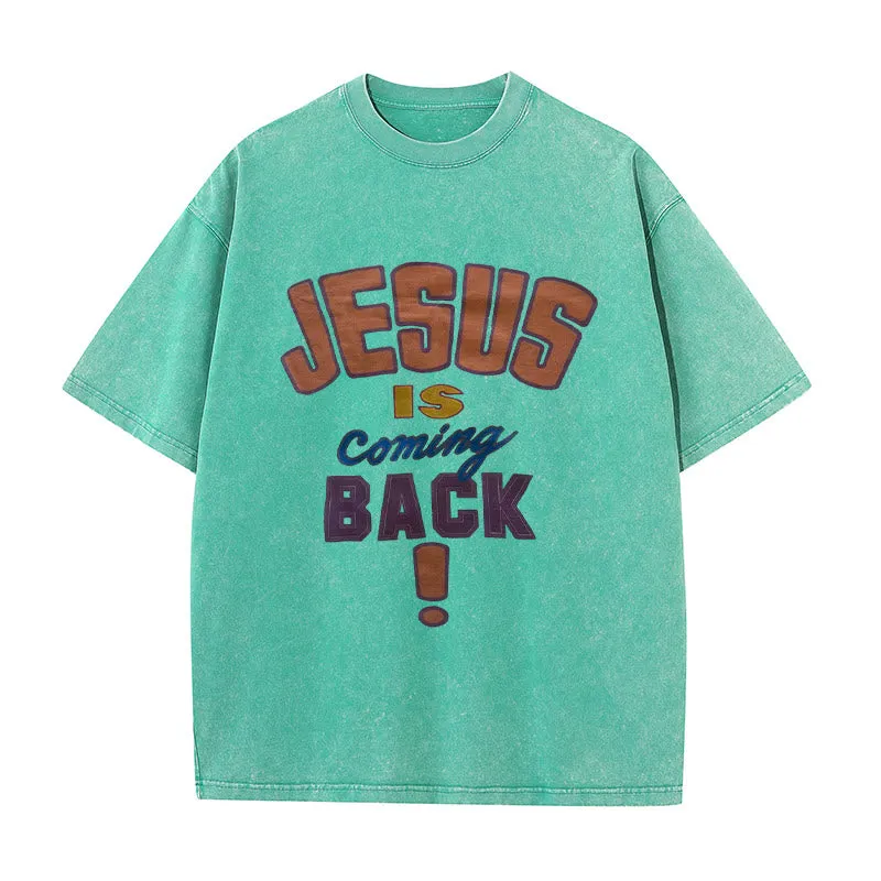 Christianartworkshop Jesus Is Coming Back Unisex Washed T-shirt sold by Christian Art Workshop product image thumbnail 5