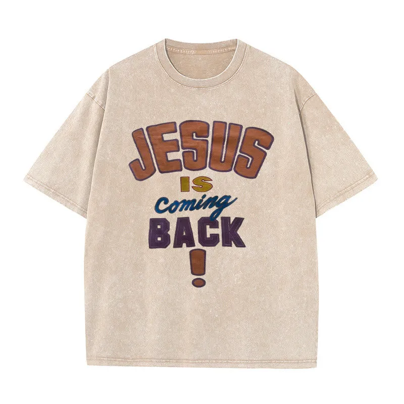 Christianartworkshop Jesus Is Coming Back Unisex Washed T-shirt sold by Christian Art Workshop product image thumbnail 3