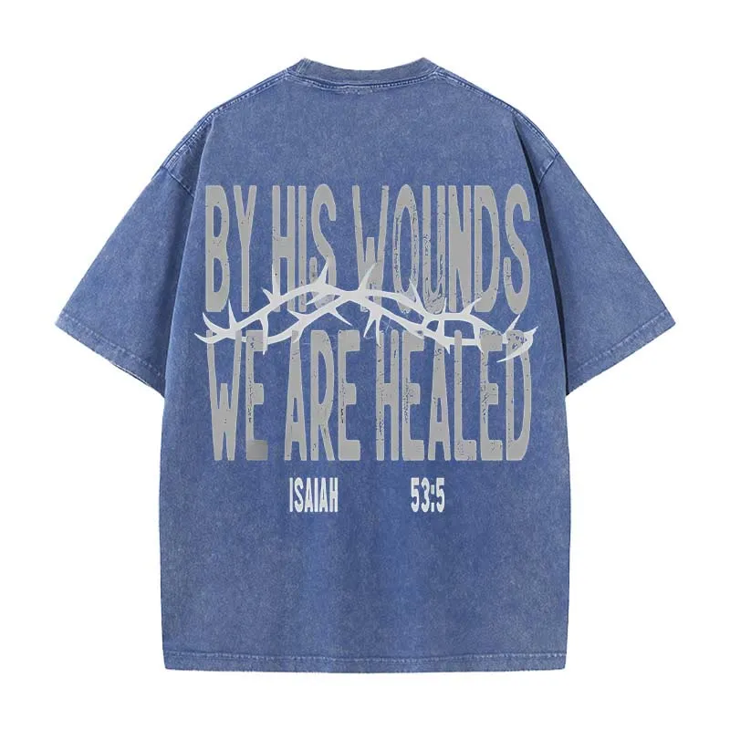 Christianartworkshop By His Wounds We Are Healed Unisex Washed T-Shirt sold by Christian Art Workshop