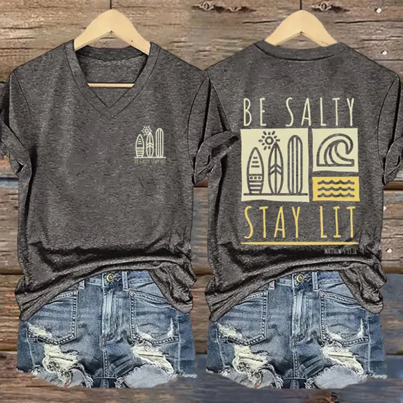 Christianartworkshop Women's Be Salty Stay Lit Printed Casual V-neck T-shirt made by Christian Art Workshop