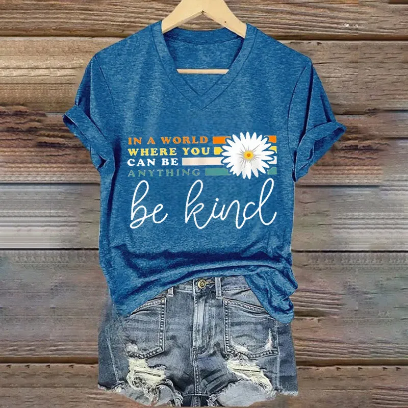 Christianartworkshop Women's In A World Where You Can Be Anything Be Kind V-neck T-shirt sold by Christian Art Workshop