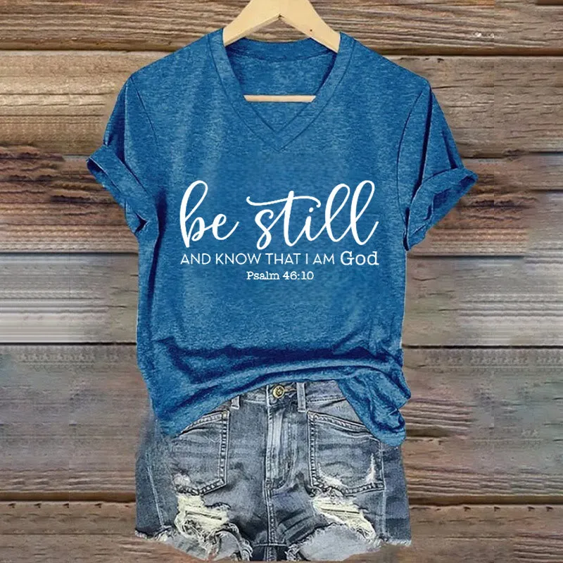 Christianartworkshop Women's Be Still And Know That I Am God Casual V-neck T-shirt sold by Christian Art Workshop
