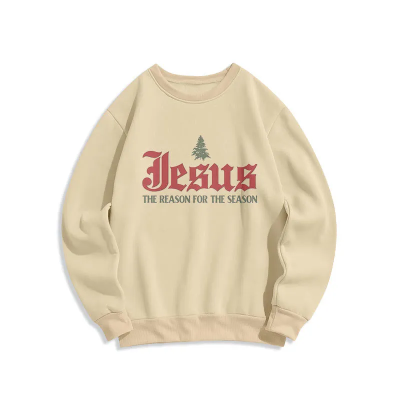 Christianartworkshop Quotation Style Jesus The Reason for the Season Fleece Lined Polyester Sweatshirt sold by Christian Art Workshop