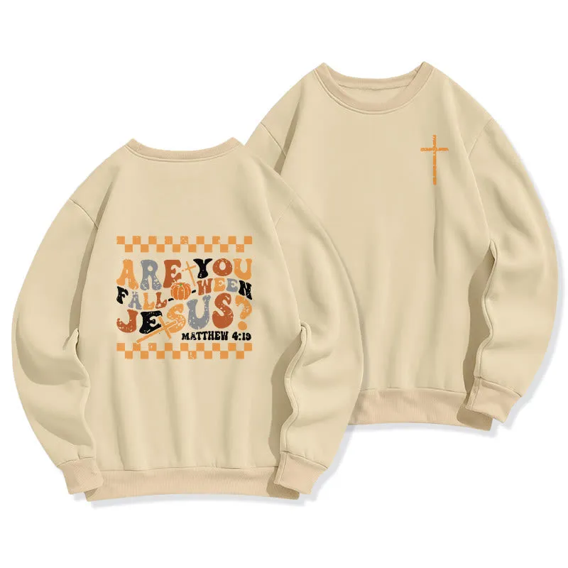 Christianartworkshop Follow Jesus This Fall Matthew 419 Fleece Lined Polyester Sweatshirt sold by Christian Art Workshop