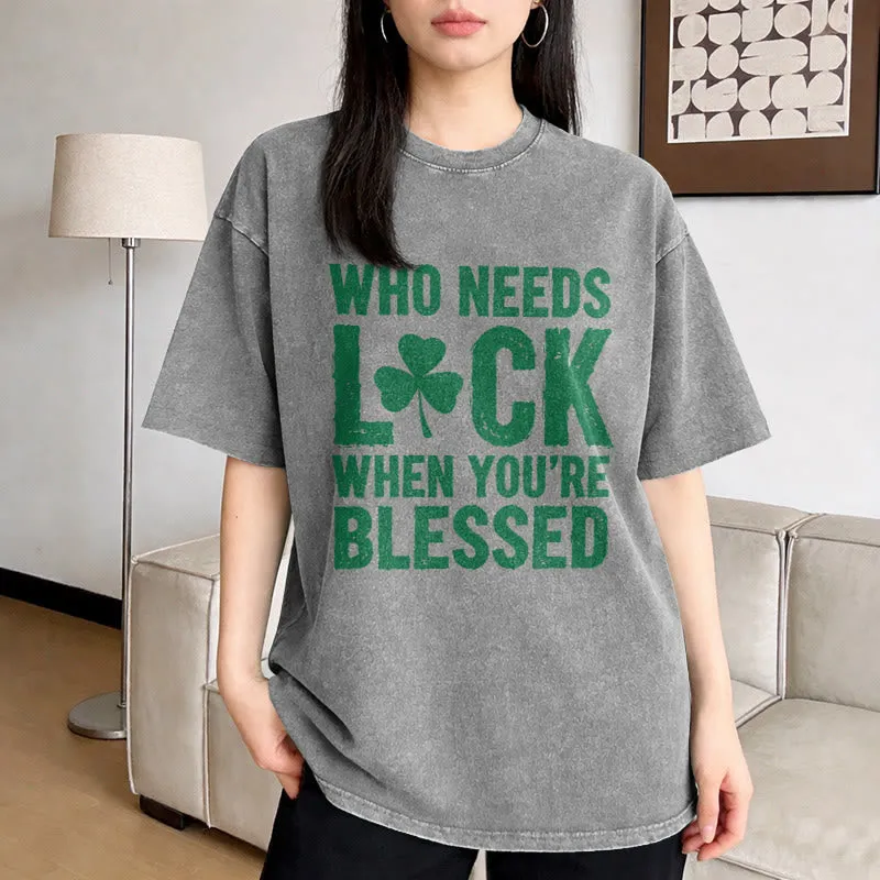 Christianartworkshop Who Needs Luck When You're Blessed Shamrock Unisex Washed T-Shirt sold by Christian Art Workshop product image thumbnail 3
