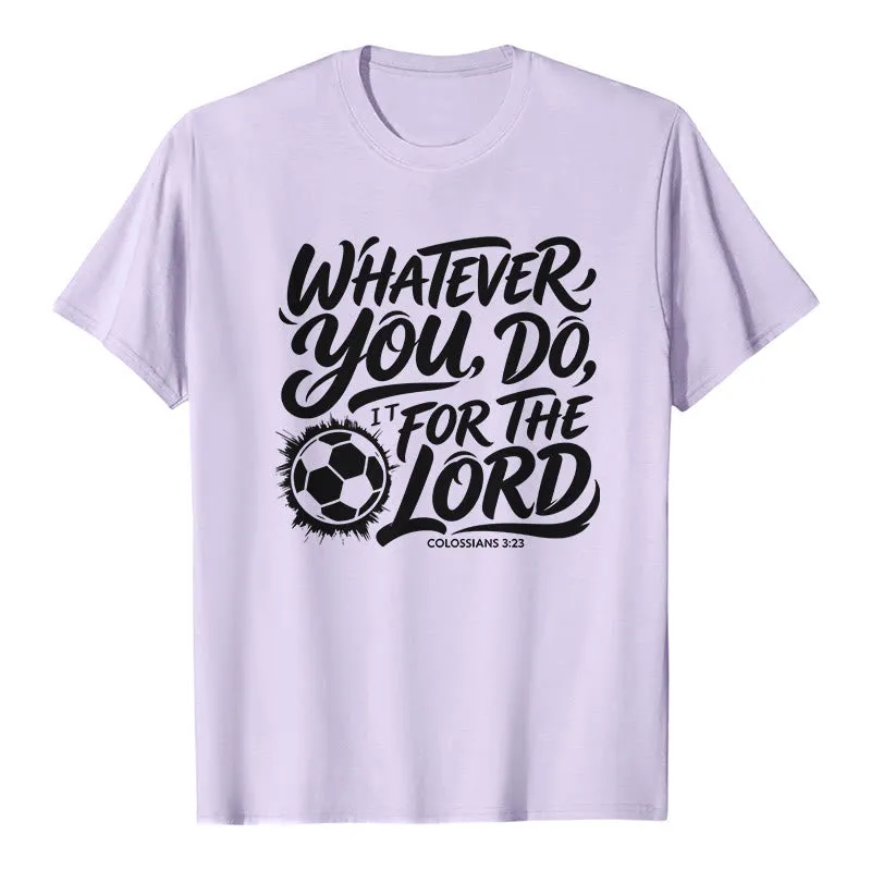 Christianartworkshop Whatever You Do, Do It For The Lord Soccer Verse Premium T-Shirt sold by Christian Art Workshop product image thumbnail 3