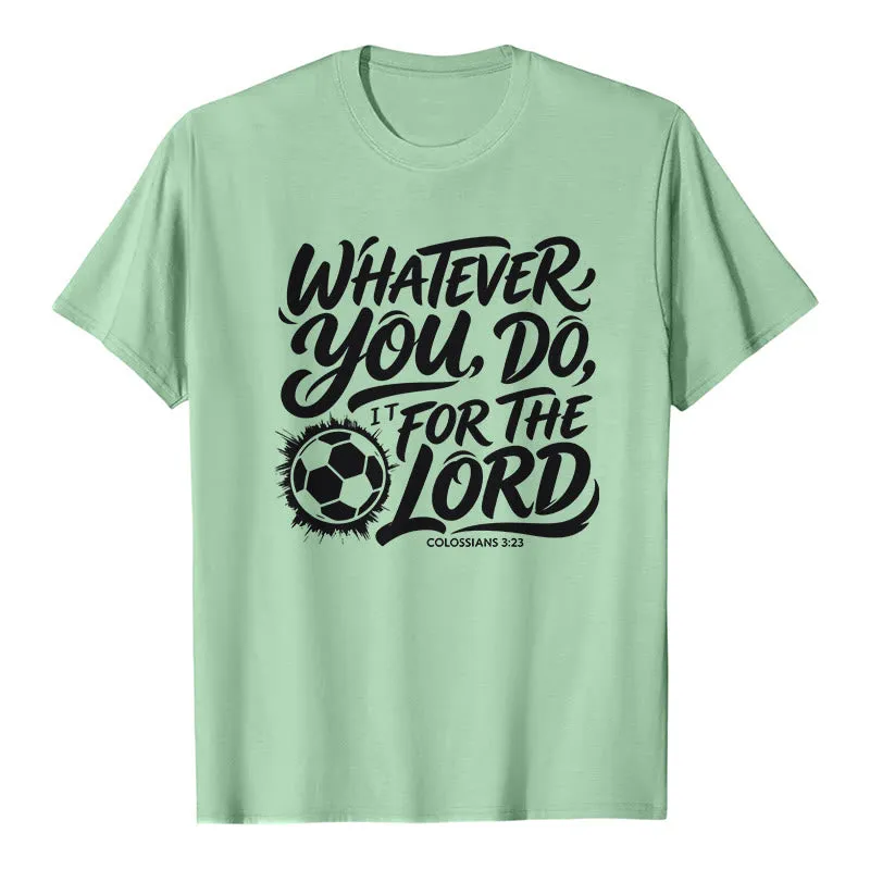 Christianartworkshop Whatever You Do, Do It For The Lord Soccer Verse Premium T-Shirt sold by Christian Art Workshop product image thumbnail 4