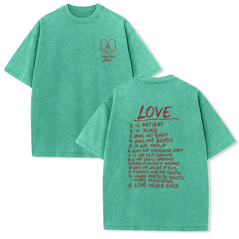 Christianartworkshop "Love Like Jesus" 1 Corinthians 13 Verse Washed Unisex T-Shirt made by Christian Art Workshop
