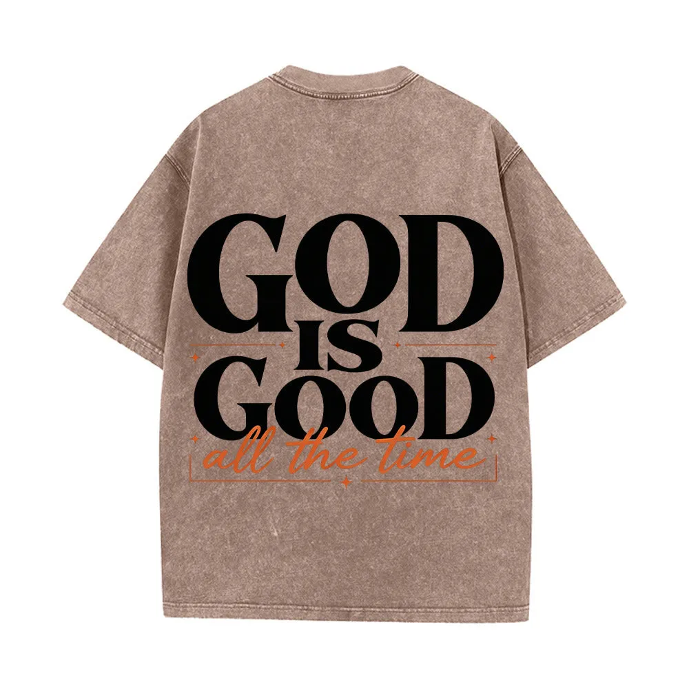 Christianartworkshop GOD IS GOOD All The Time Contrast Block Cursive Font Dual Sided Left Chest Vintage Washed T-Shirt sold by Christian Art Workshop product image thumbnail 3
