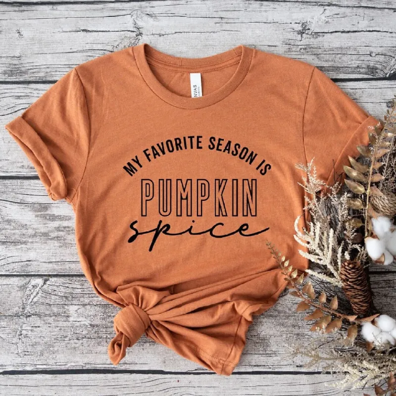 My Favorite Season Is Pumpkin Spice Short Sleeve Tee sold by Zulily