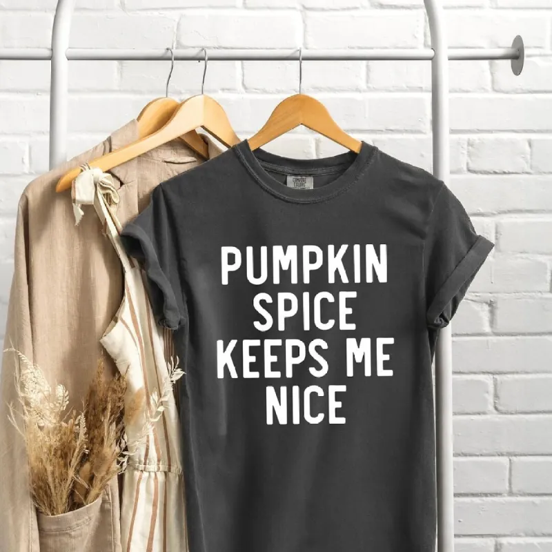 Pumpkin Spice Keeps Me Nice Garment Dyed Tee sold by Zulily