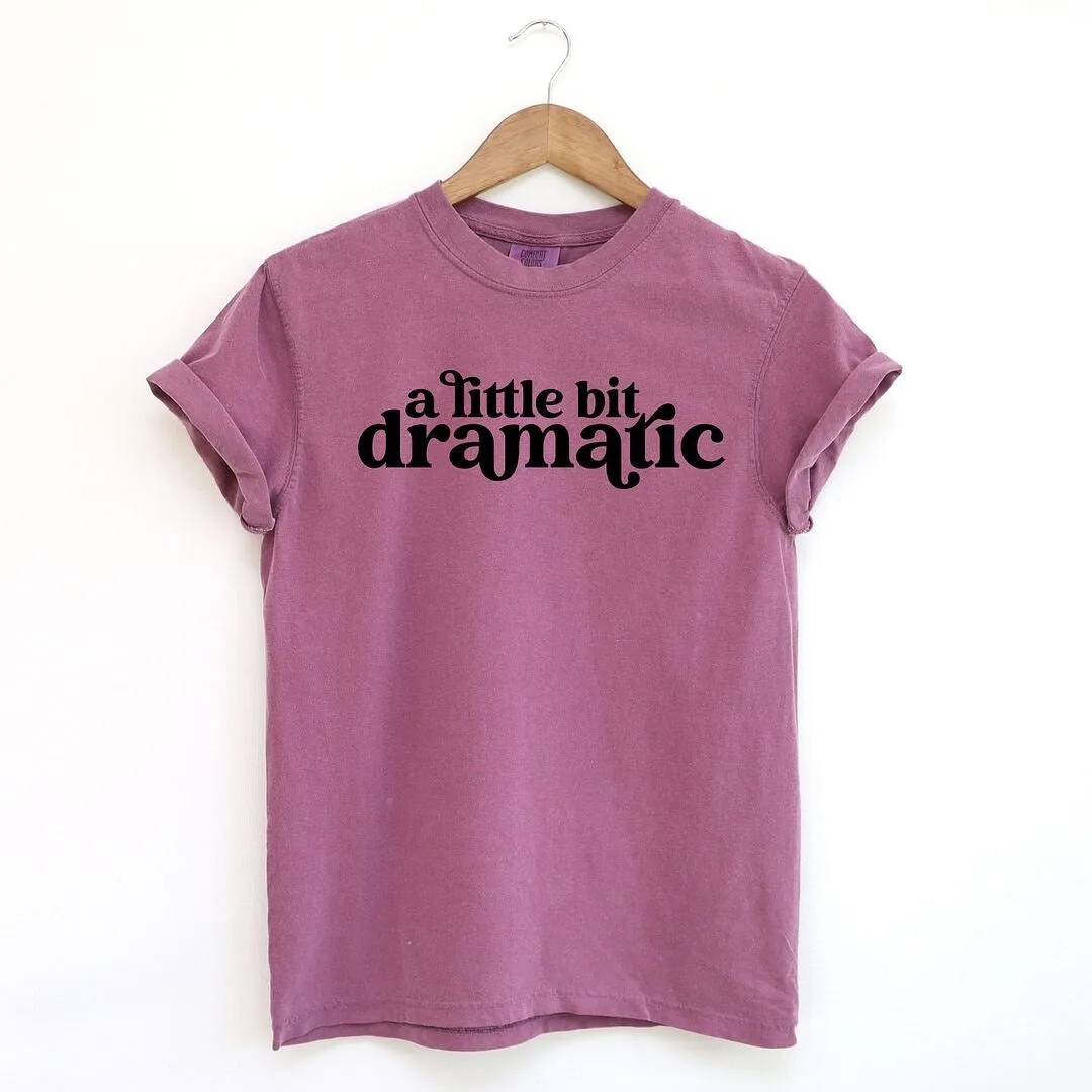 A Little Bit Dramatic Garment Dyed Tee sold by Zulily product image thumbnail 2