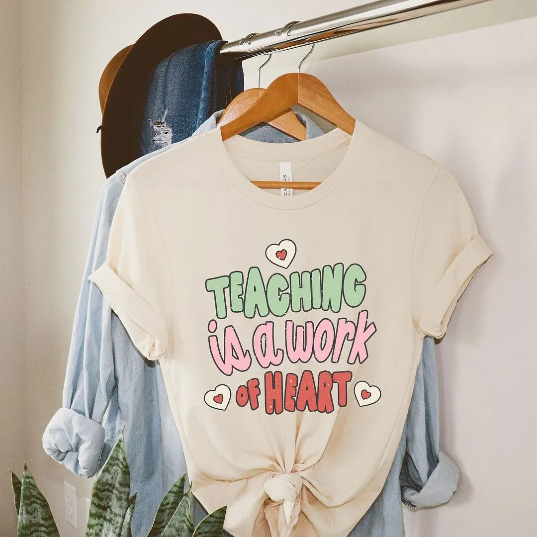 Teaching Is a Work Of Heart Words Short Sleeve Tee sold by Zulily
