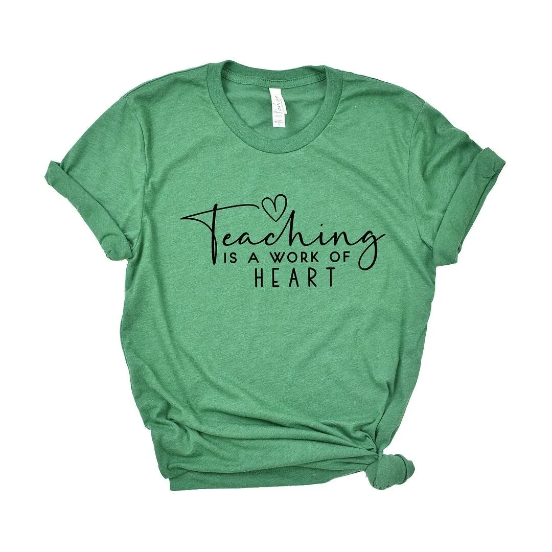 Teaching Is A Work Of Heart Short Sleeve Tee sold by Zulily product image thumbnail 2