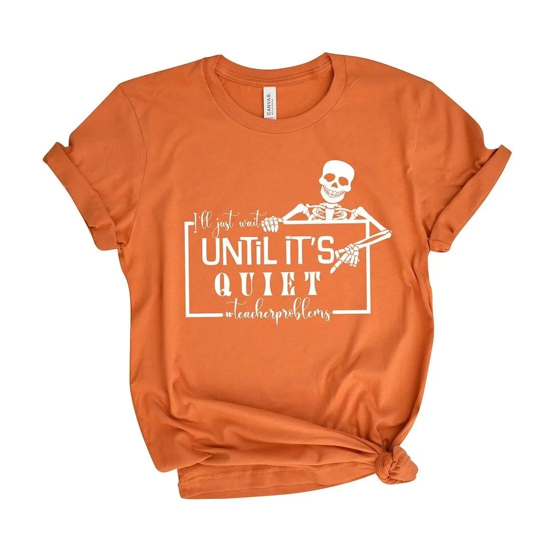 Wait Until Its Quiet Short Sleeve Tee sold by Zulily product image thumbnail 2