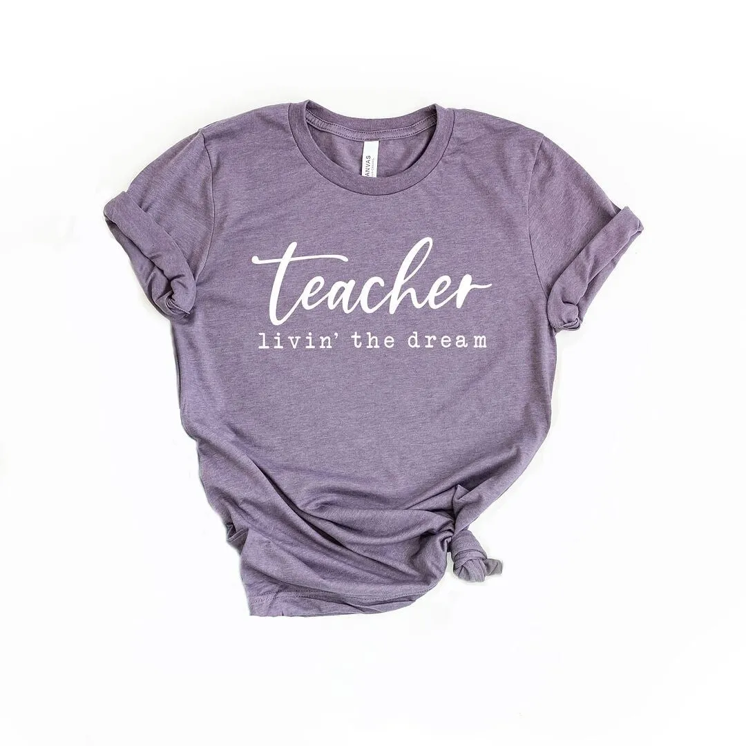 Teacher Livin' The Dream Short Sleeve Tee sold by Zulily product image thumbnail 2