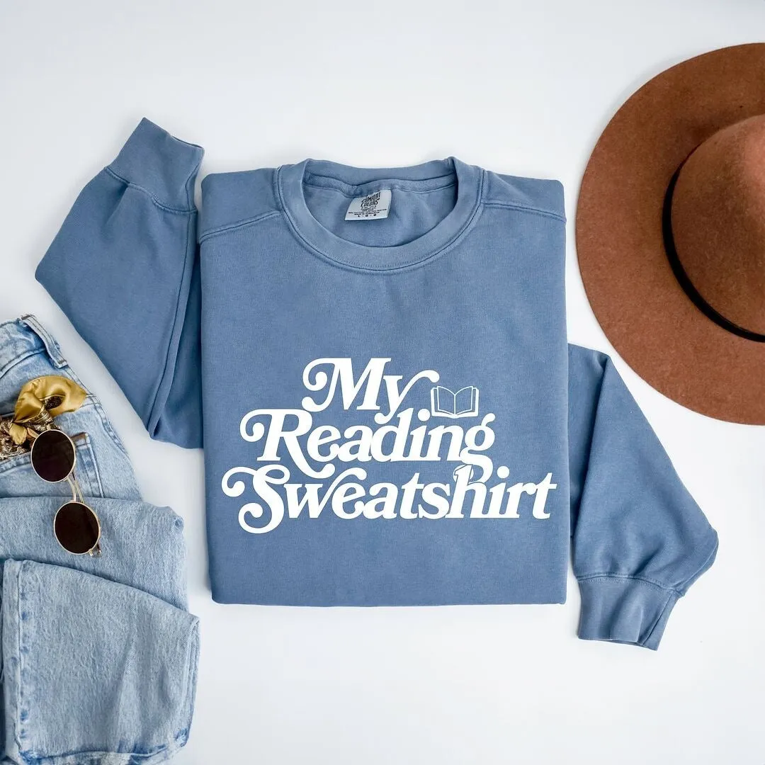My Reading Sweatshirt Garment Dyed Sweatshirt sold by Zulily