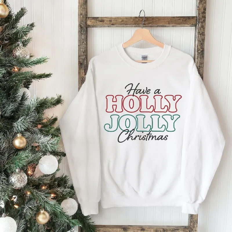 Have A Holly Jolly Christmas Graphic Sweatshirt sold by Zulily