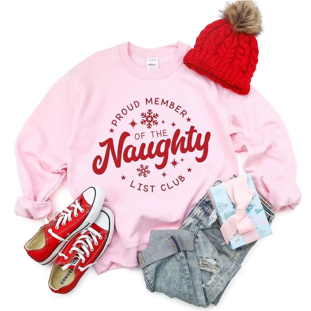 Proud Member Naughty Club Graphic Sweatshirt sold by Zulily