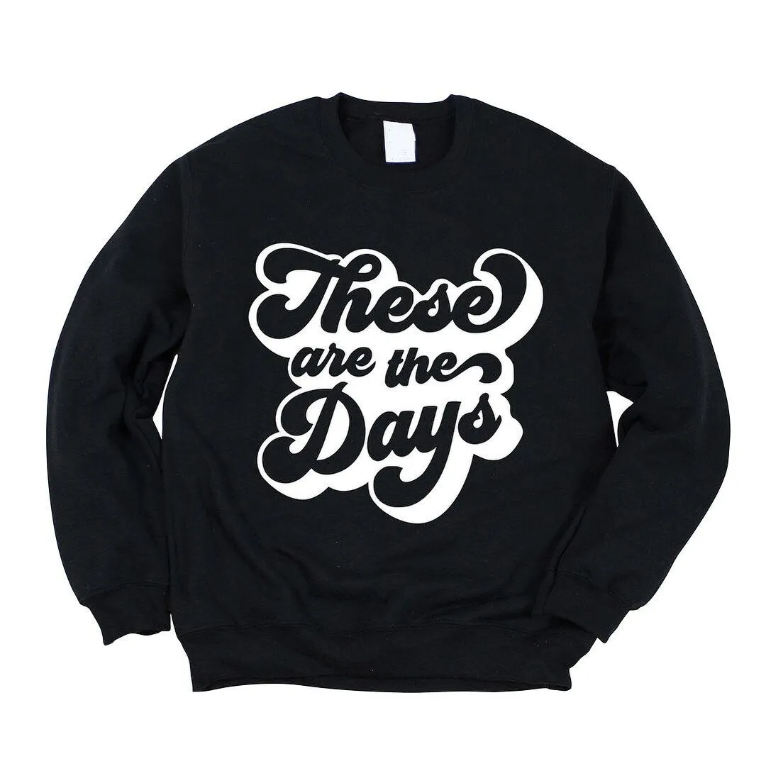 These Are the Days Retro Graphic Sweatshirt sold by Zulily product image thumbnail 2