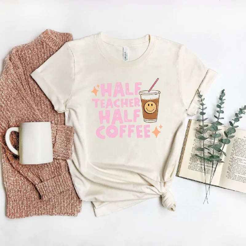 Half Teacher Half Coffee Short Sleeve Tee sold by Zulily