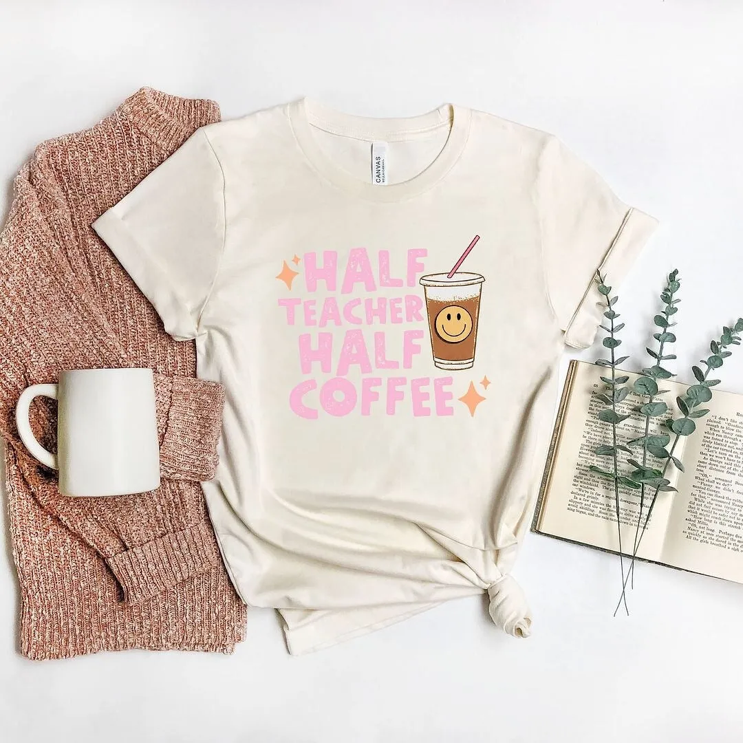 Half Teacher Half Coffee Short Sleeve Tee sold by Zulily